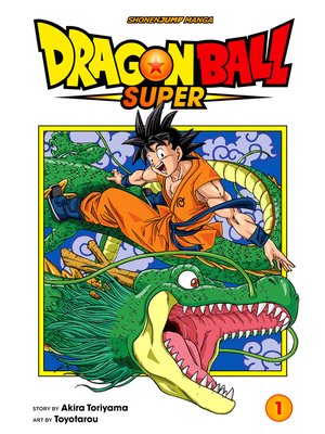 cover image of Dragon Ball Super, Volume 1